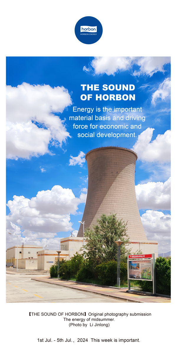 【和之声】能源是经济社会生长的主要物质基础和动力源泉。。。。。。-(总第141期）2024.7.1-7英文改小季度推送用.jpg
